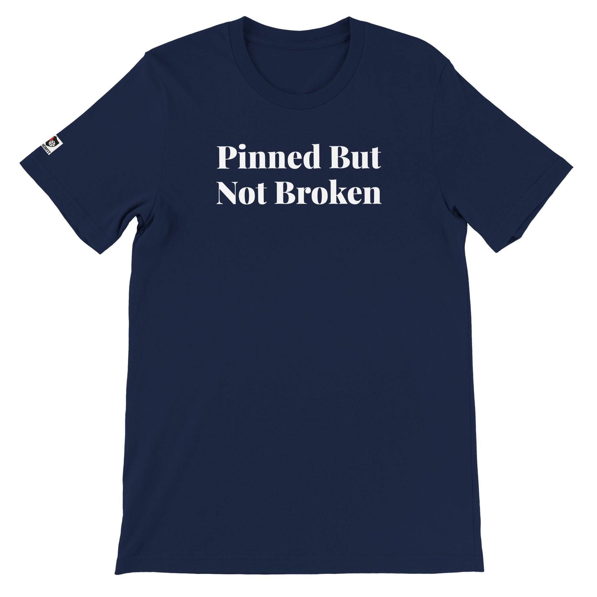 Navy unisex t-shirt with the phrase ‘Pinned But Not Broken" printed on the front in white text
